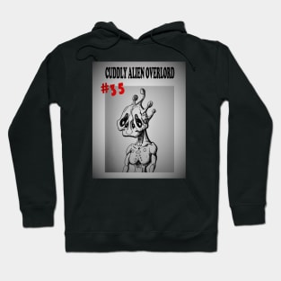 Cuddly Alien Overlord #35 Hoodie